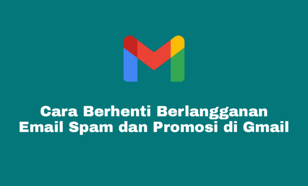 Cara Berhenti Berlangganan Email di Gmail