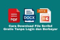 Cara Download File Scribd Gratis Tanpa Login dan Berbayar