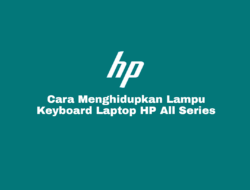 Cara Menghidupkan Lampu Keyboard Laptop HP