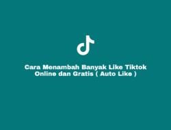 Auto Like Tiktok Online Gratis Terbaru dan Terpopuler