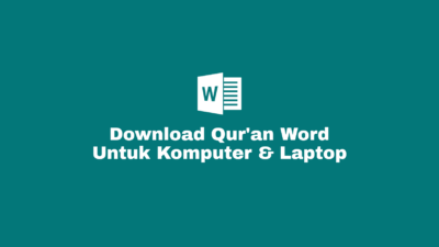 Download Quran Word Untuk Laptop & Komputer (PC)