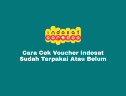 Cara Cek Voucher Indosat Sudah Terpakai Atau Belum