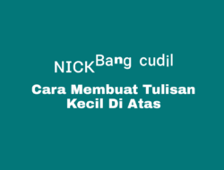 Cara Membuat Tulisan Kecil Di Atas di HP Android