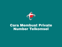 Cara Private Number Telkomsel Lewat Kode Dial dan Aplikasi
