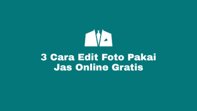 cara edit foto pakai jas online gratis