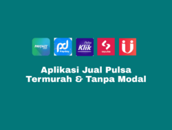 Aplikasi Jual Pulsa Termurah, Tanpa Modal dan Banyak Bonus