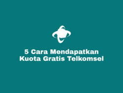 Cara Mendapatkan Kuota Gratis Telkomsel Agustus 2022 Terbaru