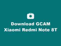 Download GCAM Xiaomi Redmi Note 8T Terbaru