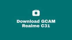 Download Google Camera / GCAM Nikita, BSG, Pixel 5, Burial, Bulkin, Parrot, Arnova, Urnyx Realme C31 Mode Malam (Night Mode) Lengkap Dan Confignya Untuk Android 8, 9. 10, 11, 12 Lengkap Tanpa Root dan UBL.