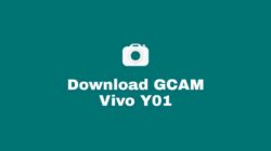 Download Google Camera / GCAM Nikita, BSG, Pixel 5, Burial, Bulkin, Parrot, Arnova, Urnyx Vivo Y01 Mode Malam (Night Mode) Lengkap Dan Confignya Untuk Android 8, 9. 10, 11, 12 Lengkap Tanpa Root dan UBL.