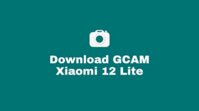 Download Google Camera / GCAM Nikita, BSG, Pixel 5, Burial, Bulkin, Parrot, Arnova, Urnyx Xiaomi 12 Lite Mode Malam (Night Mode) Lengkap Dan Confignya Untuk Android 8, 9. 10, 11, 12 Lengkap Tanpa Root dan UBL.