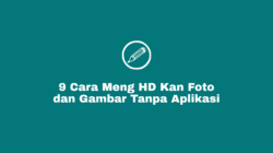Cara Membuat, Mengubah, Meng HD Kan Gambar dan Foto Pecah atau Buram Secara Online Tanpa Aplikasi Menjadi Resolusi Tinggi di HP Android, Iphone, Laptop dan Komputer (PC) Gratis.