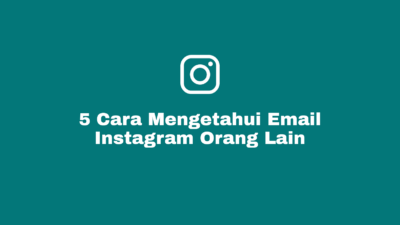 Cara Mengetahui Email Akun Instagram / IG Orang Lain Fake dan Asli Tanpa Aplikasi di HP Android, Iphone, Laptop Maupun Komputer (PC).