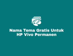 Download Nama Tema Vivo Gratis Keren dan Aesthetic Terbaru