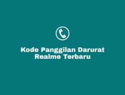 Cara Membuka HP Realme Yang Terkunci Dengan Nomor Panggilan Darurat